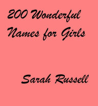 Title: 200 Wonderful Names for Girls, Author: Sarah Russell