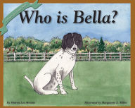 Title: Who is Bella?, Author: Sharon Lee Mendes