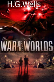 Title: War of the Worlds - H.G. Wells, Author: H. G. Wells