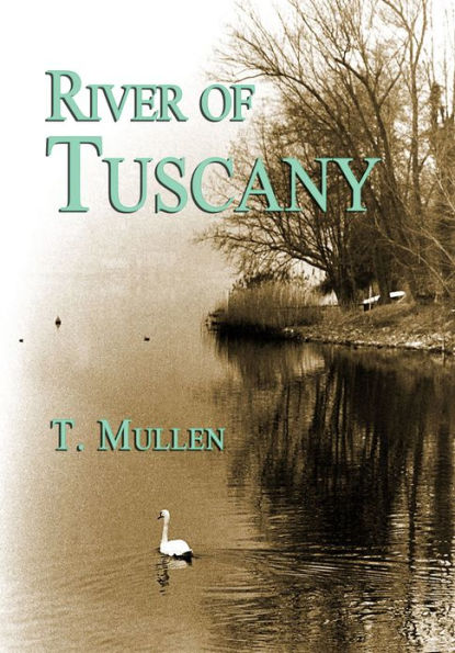River of Tuscany