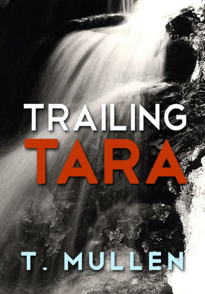 Trailing Tara