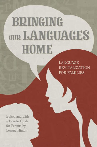 Bringing Our Languages Home