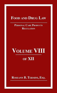 Title: Personal Care Products Regulation Law, Author: Roseann B. Termini