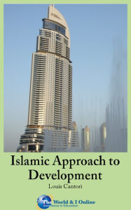 Title: Islamic Approach to Development, Author: Louis Cantori