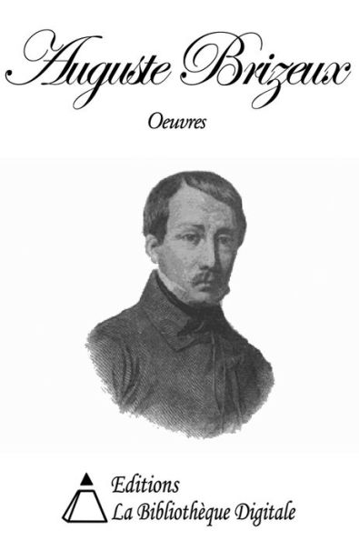 Oeuvres de Auguste Brizeux