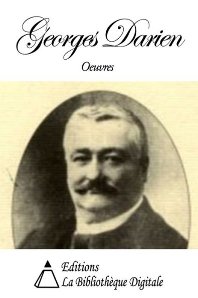 Oeuvres de Georges Darien