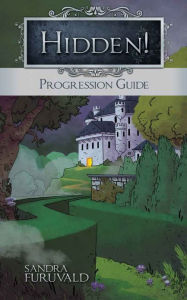 Title: Hidden! Progression Guide, Author: Sandra Furuvald