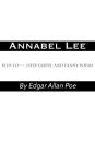 Annabel Lee by Edgar Allan Poe plus To ---, Deep Earth, and Fanny Poems