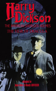 Title: Harry Dickson and the Heir of Dracula, Author: Harry Dickson