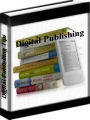 Ebook Publishing Tips - The Top 10 Digital Publishing Tips