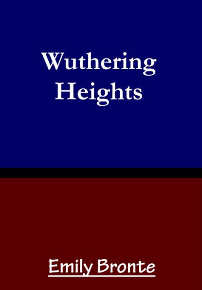 Emily Bronte Wuthering Heights