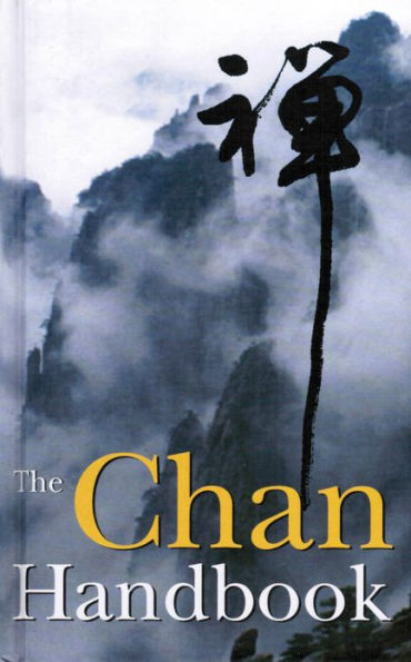 The Chan Handbook: Talks About Meditation