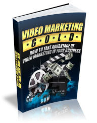 Title: Video Marketing Gold: Discover Exactly How You Can Start Taking Advantage of Video Marketing In Your Online Business Today! (Barnd New) AAA+++, Author: BDP