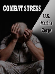 Title: Combat Stress, Author: U.S. Marine Corps