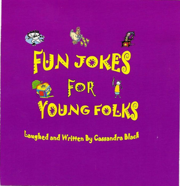 Fun Jokes For Young Folks