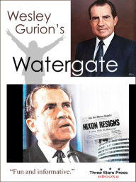 Title: Wesley Gurion's Watergate, Author: Wesley Gurion