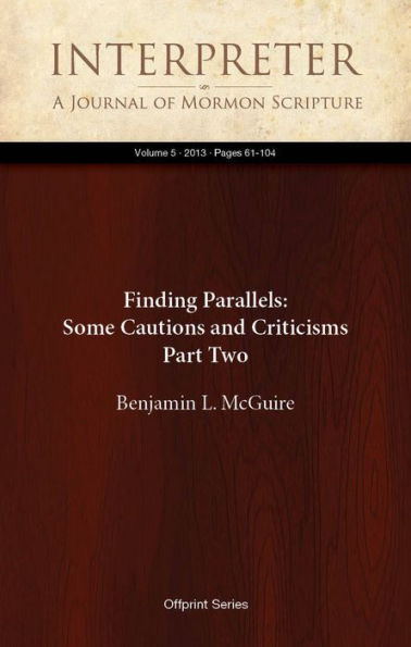 Finding Parallels: Some Cautions and Criticisms, Part Two
