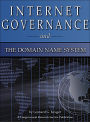 Internet Governance and the Domain Name System