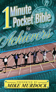 Title: One-Minute Pocket Bible For Achievers, Author: Mike Murdock