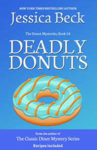 Title: Deadly Donuts, Author: Jessica Beck