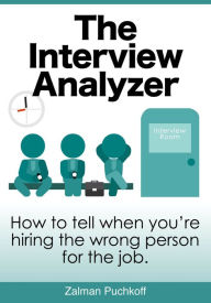 Title: The Interview Analyzer, Author: Zalman Puchkoff