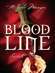 Title: Blood Line: Secrets, Author: The Tale Monger