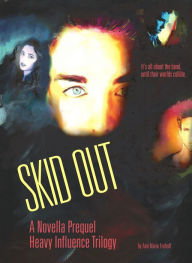 Title: Skid Out, Author: Ann Marie Frohoff