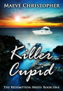 Killer Cupid (The Redemption Series, #1)