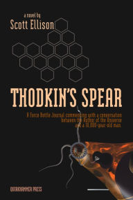 Title: Thodkins Spear, Author: Scott Ellison