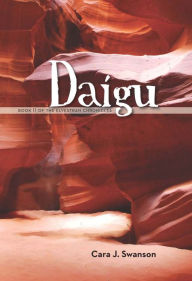 Title: Daigu: Book II of the Elvestran Chronicles, Author: Cara Swanson