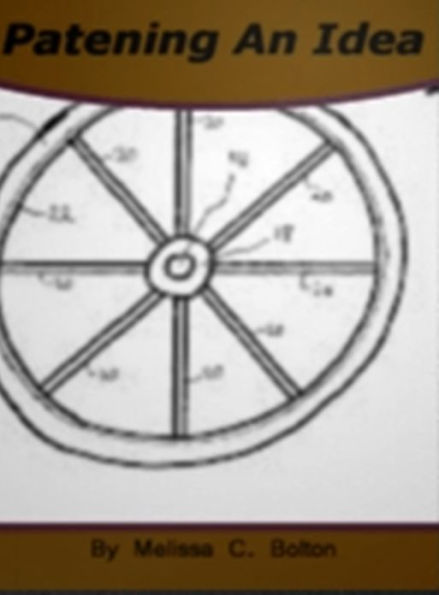 Patening An Idea: What You Should Know About The US Patent Office, Trademarks, Patent Application, International Patents, Patent Law and The Cost of Getting A Patent