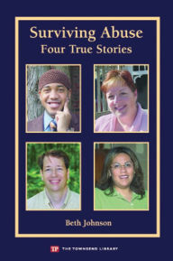Title: Surviving Abuse: Four True Stories (Townsend Library), Author: Beth Johnson