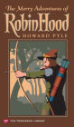 The Merry Adventures of Robin Hood (Townsend Library Edition)