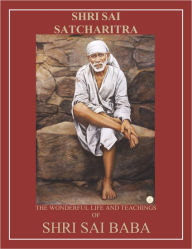 Title: Shri Sai Satcharitra, Author: Sri Nagesh Vasudev Gunaji