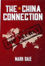 Title: The China Connection, Author: Mark Dale