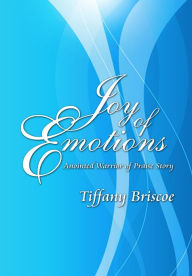 Title: Joy of Emotions, Author: Tiffany Briscoe