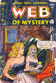 Title: Web of Mystery Comic Books Issue No. 10 1952, Author: Ace Comics