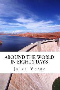 Title: AROUND THE WORLD IN EIGHTY DAYS, Author: Jules Verne