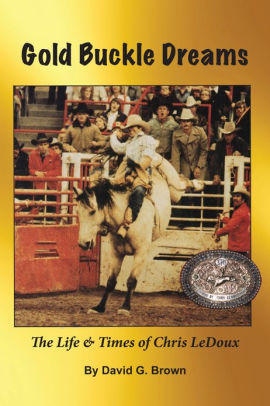 Gold-Buckle-Dreams-The-Life--Times-of-Chris-LeDoux