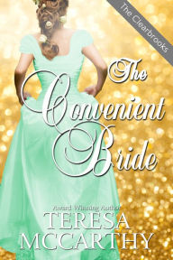 Title: The Convenient Bride, Author: Teresa McCarthy