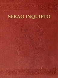 Title: SerÃ£o Inquieto, Author: AntÃnio Patricio