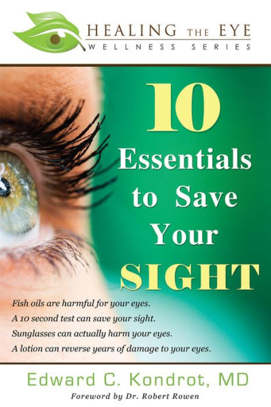 10 Essentials to Save Your SIGHT