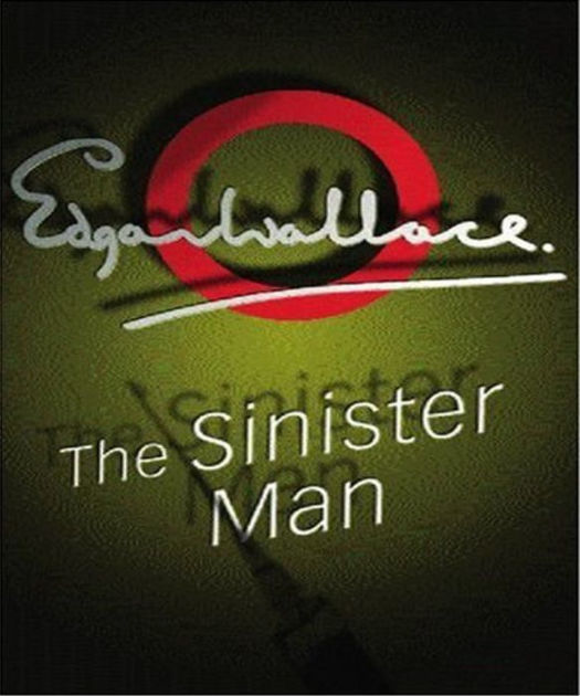 The Sinister Man by Edgar Wallace | NOOK Book (eBook) | Barnes & Noble®