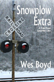 Title: Snowplow Extra, Author: Wes Boyd