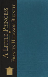 Title: A Little Princess, Author: Frances Hodgson Burnett