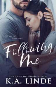 Title: Following Me, Author: K. A. Linde