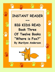 Title: INSTANT READER ~~ Big Kids Read Book Three of Twelve Books: 