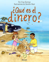 Title: ¿Qué es el dinero?, Author: Etan Boritzer