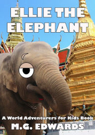 Title: Ellie the Elephant (Photo Edition), Author: M.G. Edwards