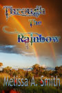Through the Rainbow